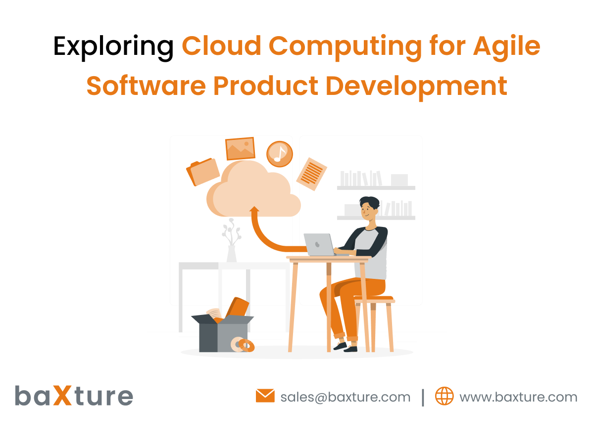Exploring Cloud Computing for Agile Software Product Development