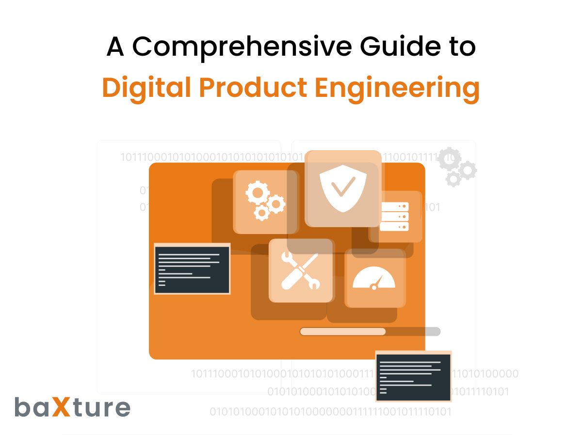 A Comprehensive Guide to Digital Product Engineering